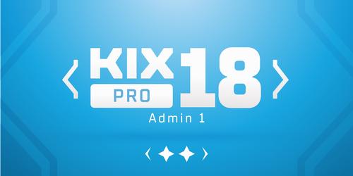 KIX Pro 18 - "KIX Admin 1"