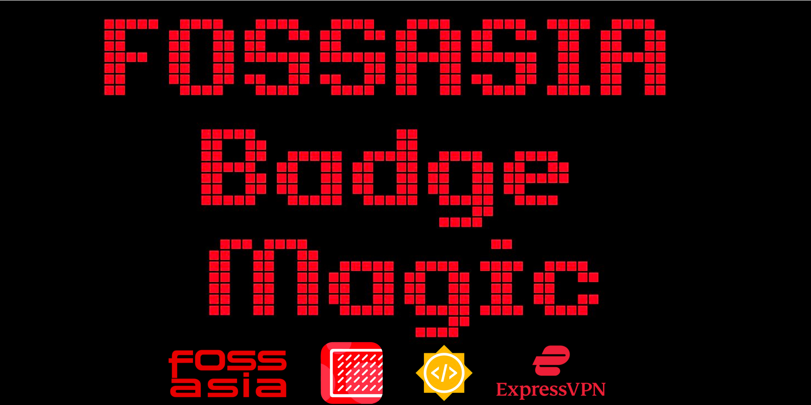 FOSSASIA Badge Magic - "Hack The Badge"